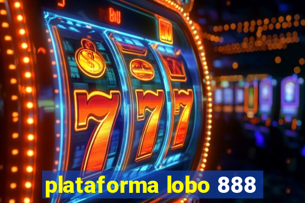 plataforma lobo 888